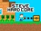 게임 Steve Hard Core 온라인