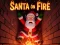 게임 Santa on Fire 온라인