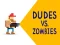 게임 Dudes vs. Zombies 온라인