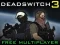 게임 Deadswitch 3 온라인