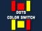 게임 Dot Color Switch 온라인
