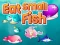 게임 Eat Small Fish 온라인