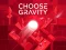 게임 Choose Gravity 온라인