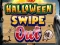 게임 Halloween Swipe Out 온라인