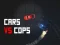 게임 Car Vs Cops 온라인