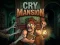 게임 Cry Mansion 온라인