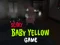 게임 Scary Baby Yellow Game 온라인
