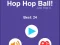 게임 Hop Hop Ball 온라인