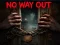 게임 No Way Out 온라인