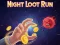 게임 Night Loot Run 온라인