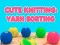 게임 Cute Knitting: Yarn Sorting 온라인