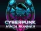 게임 CyberPunk Ninja Runner 온라인