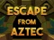 게임 Escape From Aztec 온라인