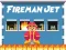게임 Fireman Jet 온라인