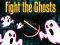 게임 Fight the Ghosts 온라인