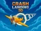 게임 Crash Landing 3D 온라인