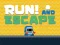 게임 Run! And Escape 온라인
