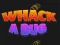 게임 Whack A Bug 온라인
