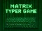 게임 Matrix Typer 온라인