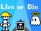 게임 Live or Die 온라인