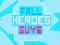 게임 Fall Heroes Guys 2 온라인