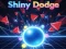 게임 Shiny Dodge 온라인