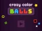 게임 Crazy Color Balls 온라인