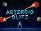 게임 Asteroid Blitz 온라인