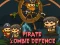게임 Pirate Zombie Defence 온라인