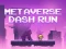 게임 Metaverse Dash Run 온라인