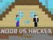게임 Noob vs Hacker 2 Player 온라인