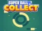 게임 Super Ball Collect HTML5 온라인