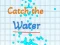 게임 Catch the water 온라인
