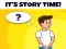 게임 Its Story Time 온라인
