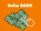 게임 Dollar Dash! 온라인