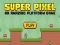 게임 Super Pixel 온라인