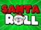 게임 Santa Roll 온라인
