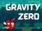 게임 Gravity Zero 온라인