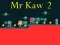 게임 Mr Kaw 2 온라인