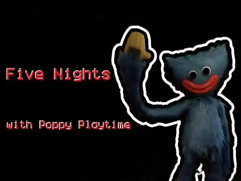 게임 Five Nights at Poppy 온라인