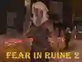 게임 Fear In Ruine 2 온라인