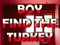 게임 Boy Find The Turkey 온라인
