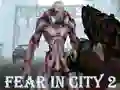 게임 Fear In City 2 온라인