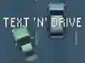 게임 Text 'n' Drive 온라인