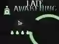 게임 Late Awakening 온라인