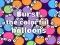 게임 Burst the Colorful Balloons 온라인