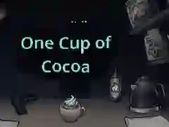 게임 One Cup of Cocoa 온라인