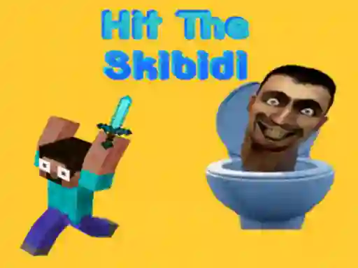 게임 Hit The Skibidi 온라인