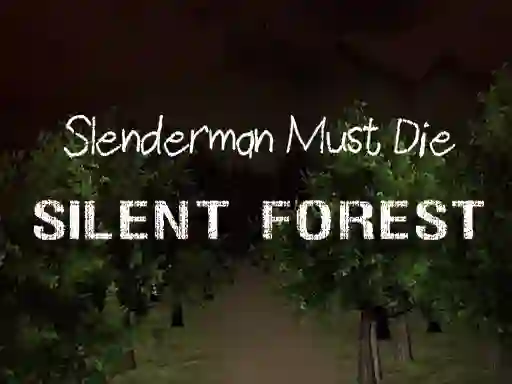 게임 Slenderman Must Die: Silent Forest 온라인