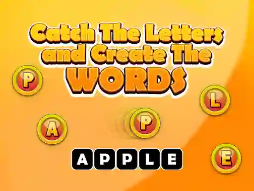 게임 Catch The Letters And Create The Words 온라인